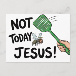 Not Today Jesus ポストカード