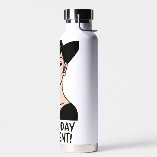 Not today Karen! Sassy ウォーターボトル (左面)