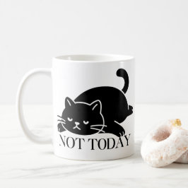 Not Today Mug Funny Coffee Mug for Cat Lovers  コーヒーマグカップ