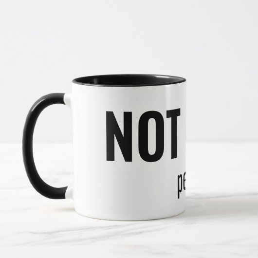 NOT TODAY - People Funny Typography マグカップ (左)