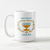 NOT TODAY SANTA HANUKKAH Menorah FUNNY Jewish コーヒーマグカップ (左)