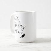 Not Today Satan - Cat コーヒーマグカップ (正面左)