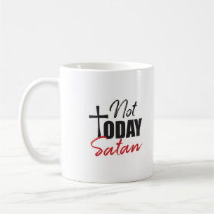 Not Today Satan Coffee Mug コーヒーマグカップ