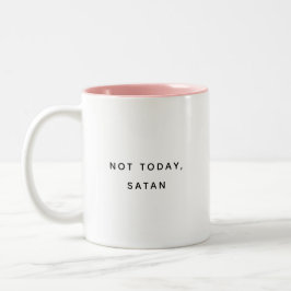Not Today Satan Office Humor Two-Tone Mug ツートーンマグカップ