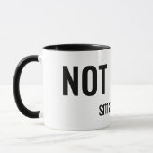 NOT TODAY - Small Talk Funny Typography マグカップ (左)