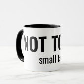 NOT TODAY - Small Talk Funny Typography マグカップ (正面左)