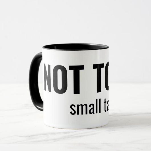 NOT TODAY - Small Talk Funny Typography マグカップ (正面左)