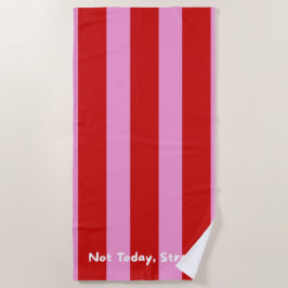 'Not Today, Stress' 遊び心あふれる赤とピンクのストライプ ビーチタオル