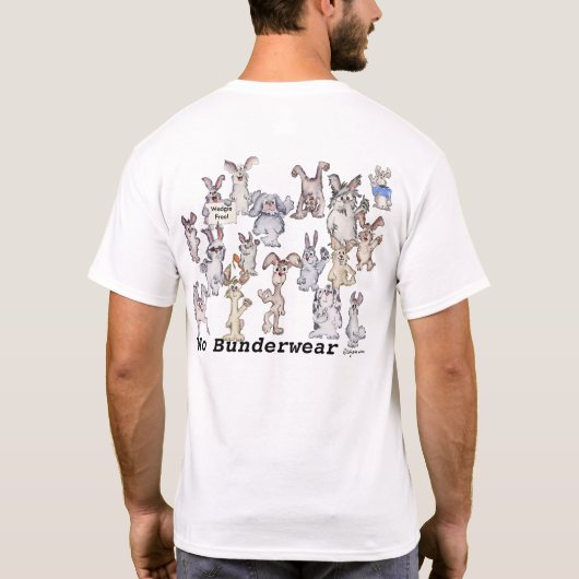 Not Wearding Bundies Cartoon RabbitsおもしろTシャツ Tシャツ (裏面)