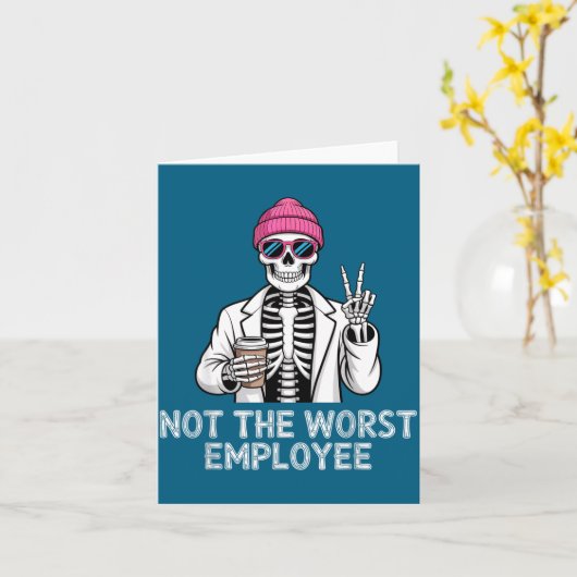 Not Worst Employee Worker Istant Jokes Office Humo カード (黄色い花)