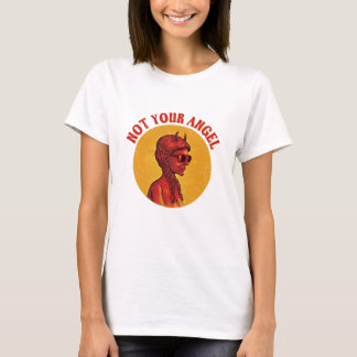 Not Your Angel - Devil Girl Tシャツ