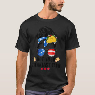 Not Your Breakfast Taco Messy Bun Usフラグ11 Tシャツ