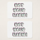 Not Your Habibi – ラブおもしろい引用文 (正面&裏面)