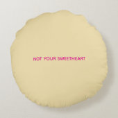 "Not Your Sweetheart" Circle Pillow ラウンドクッション (裏面)