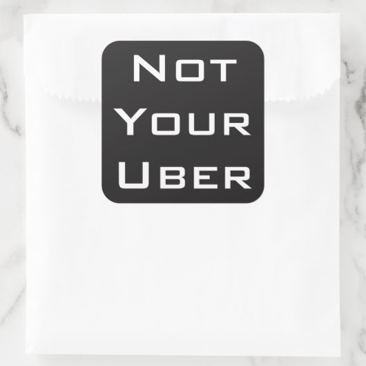 Not Your Uber スクエアシール (バッグ)