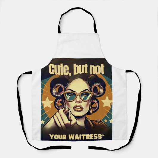 Not Your Waitress – Retro Empowerment Art エプロン (正面)