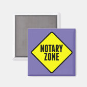Notary Zone Yellow Road Sign マグネット (正面/裏面)