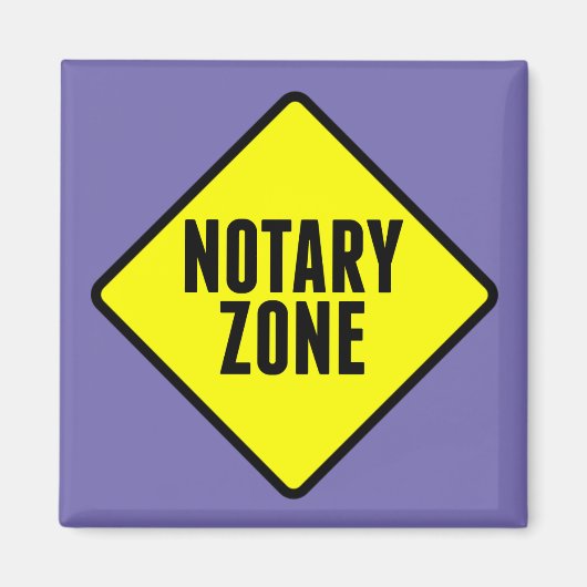 Notary Zone Yellow Road Sign マグネット (正面)