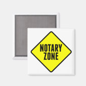 Notary Zone Yellow Road Sign マグネット (正面/裏面)