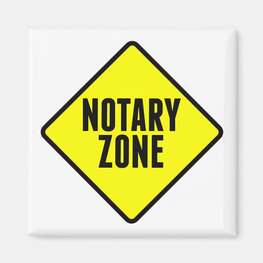 Notary Zone Yellow Road Sign マグネット (正面)