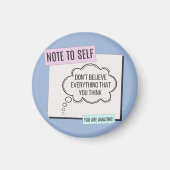 Note to Self - Don't believe マグネット (正面)