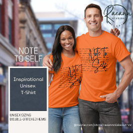 "Note to Self" Inspirational Unisex T-Shirt Tシャツ