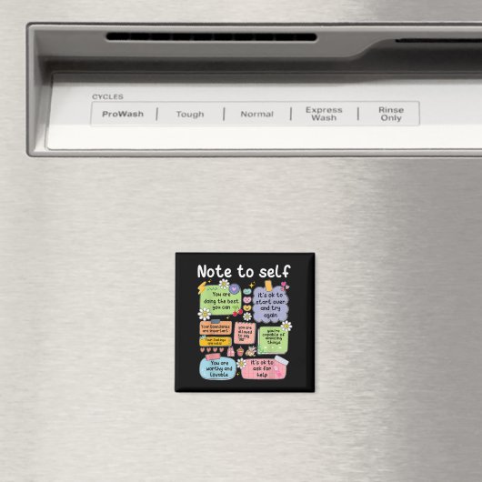 Note To Self, Motivational, Mental Health, Sitive マグネット (インサイチュ (食洗機))