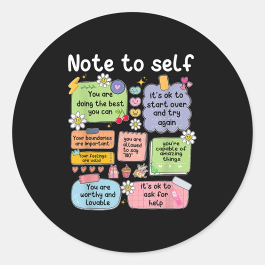 Note To Self, Motivational, Mental Health, Sitive ラウンドシール (正面)