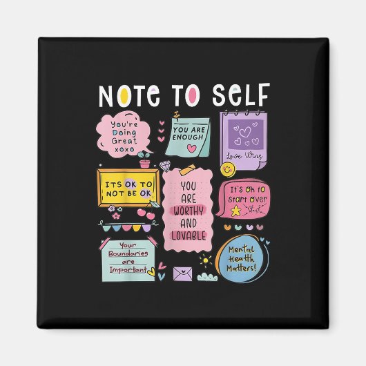 Note To Self Psychologist Mental Health Awareness  マグネット (正面)