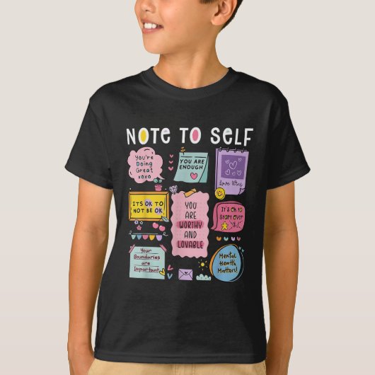 Note To Self Psychologist Mental Health Awareness  Tシャツ (正面)