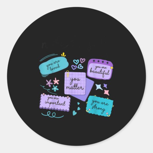Note To Self You Suicide Prevention Awareness  ラウンドシール (正面)