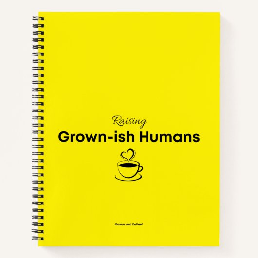 Notebook for Moms Raising Grown-ish Humans ノートブック (正面)