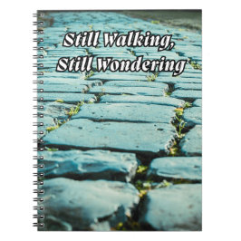 Notebook for When You’re Still Walking ノートブック