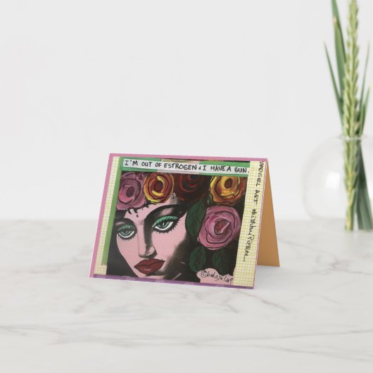 Notecard – 私はエストロゲンの外で、私は銃を持っている。 カード (正面)