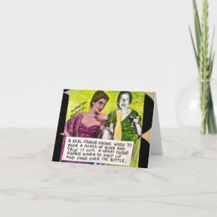 NOTECARD-Aの真の友はガラスをいつ注ぐか知っています カード