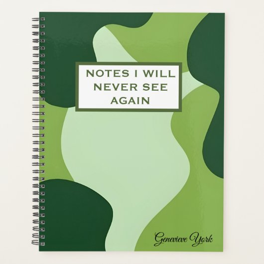 Notes I Will Never See Again Funny Green Notebook プランナー手帳 (正面)