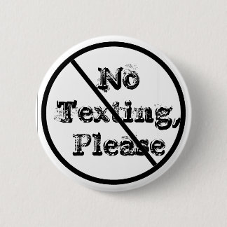 NoTexting、お願いします 缶バッジ