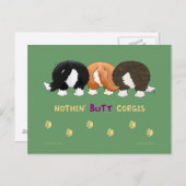 Nothin'お尻Corgis PostCard ポストカード (正面/裏面)