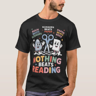 Nothing Beats Reading Teacher Librarian Rock Paper Tシャツ