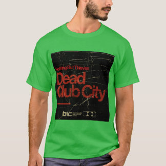 Nothing Buthieves Dead Club City Bournemouth ショー Tシャツ