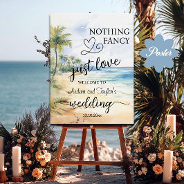 Nothing Fancy Just Love Elegant Wedding Welcome ポスター