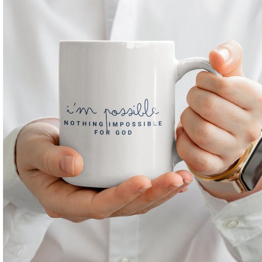 Nothing is Impossible for GOD-IM POSSIBLE コーヒーマグカップ