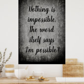 Nothing Is Impossible Quote ポスター (キッチン)