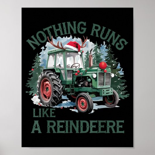 Nothing Runs Like A Reindeer Christmas Tractor Far ポスター (正面)