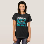 Nothing Scares Me I Was Born In Alabama Hometown H Tシャツ (正面フル)
