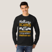Nothing Scares Me My Grandmamma Is Armenian Hay Tシャツ (正面フル)