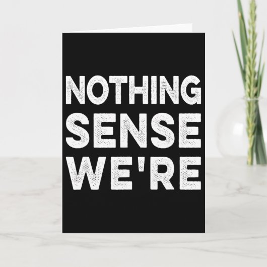 Nothing Sense We’re And Makes When Apart Couples W カード (正面)