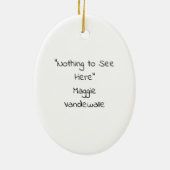 "Nothing to See Here" セラミックオーナメント (裏面)