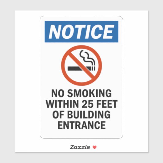 Notice No Smoking Within 25 Feet of Building シール (シート)