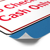 Notice sign, no checks add text, Sign ポスター (角)